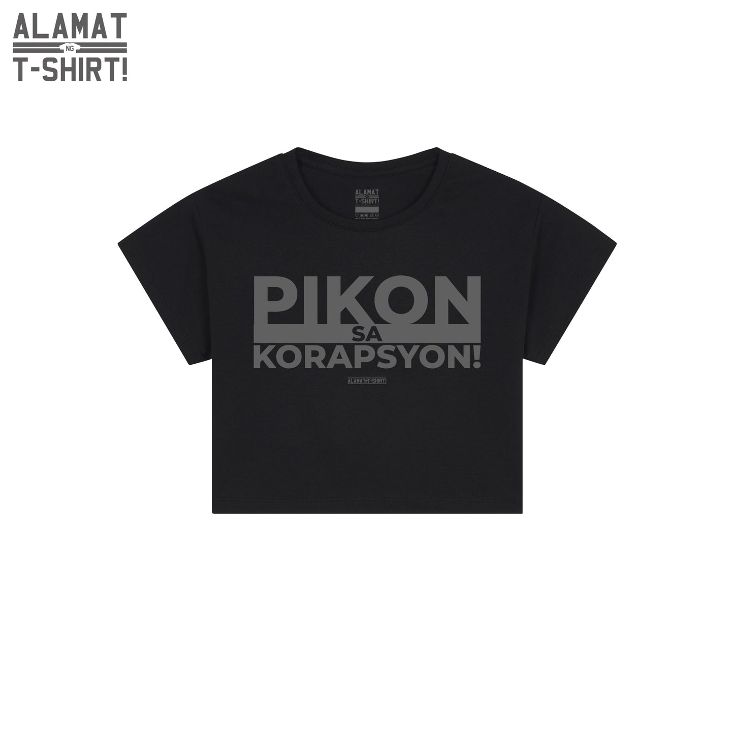 PIKON sa Korapsyon! Alamat ng T-shirt Exclusive Crop Top