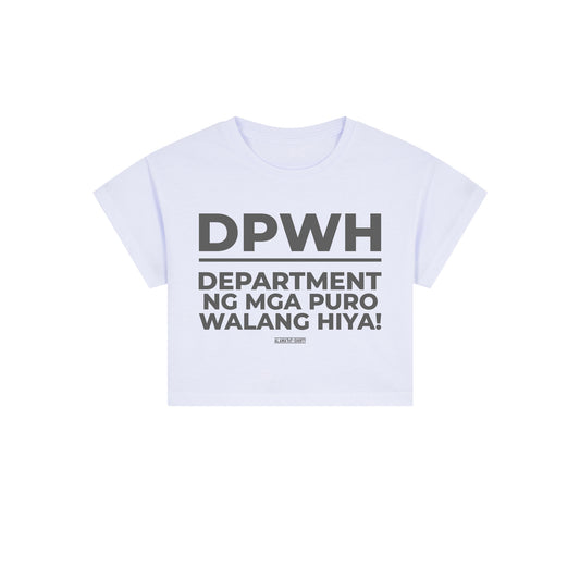 DEPARTMENT NG MGA PURO WALANG HIYA! Alamat ng T-shirt Exclusive Crop Top