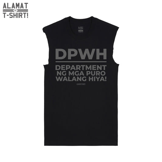 DEPARTMENT NG MGA PURO WALANG HIYA! Alamat ng T-shirt Exclusive Muscle Shirt