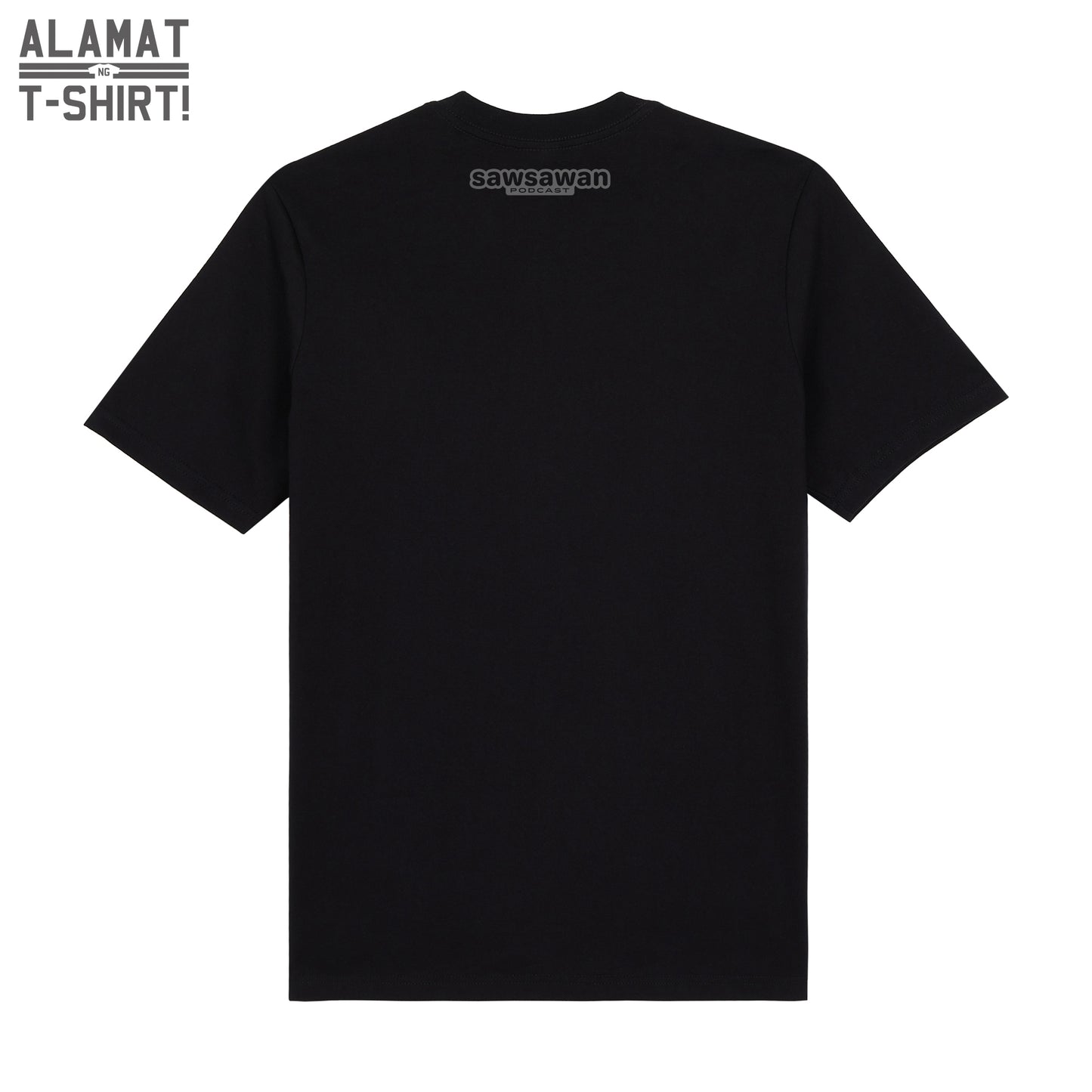 Sawsawan Podcast AnT Special Edition Premium Tee