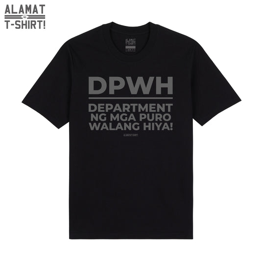 DEPARTMENT NG MGA PURO WALANG HIYA! Alamat ng T-shirt Exclusive Premium Tee