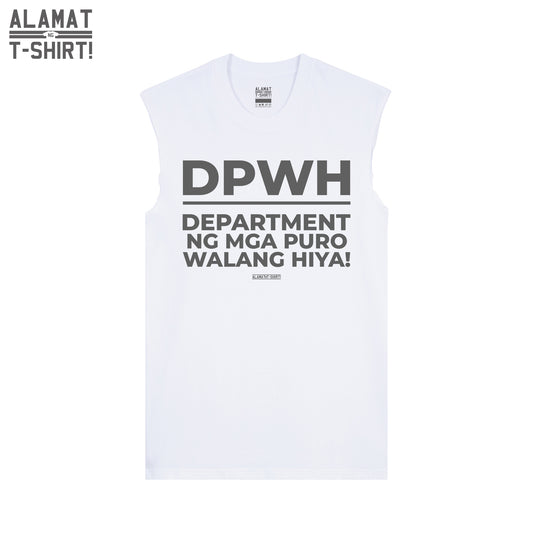 DEPARTMENT NG MGA PURO WALANG HIYA! Alamat ng T-shirt Exclusive Muscle Shirt
