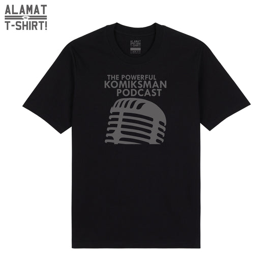 The Powerful Komiksman Podcast Logo - Alamat ng T-Shirt Komiksman Collection Premium Tee